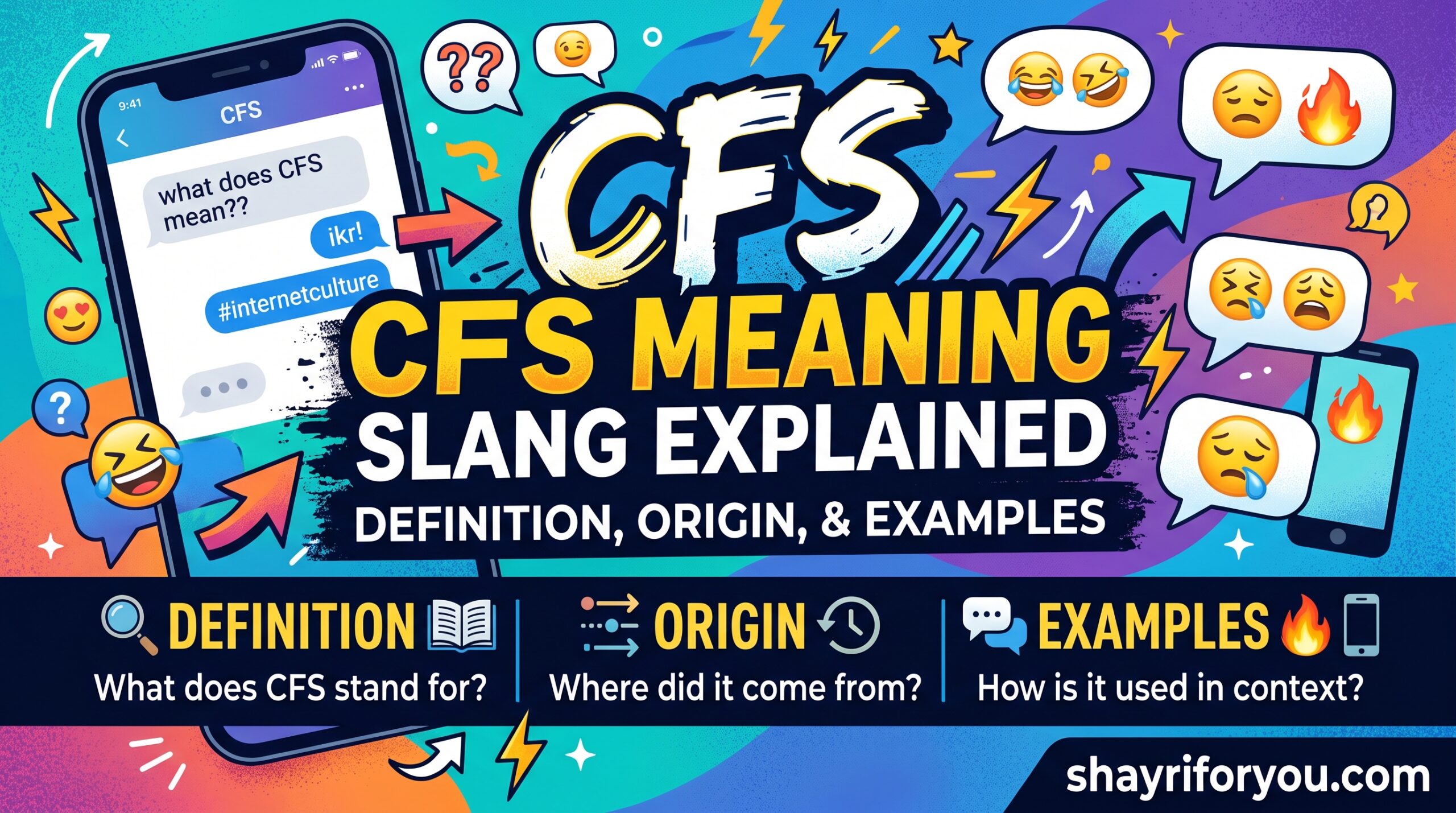 CFS Meaning Slang